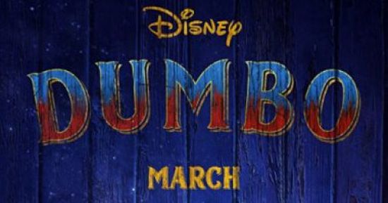 ديزني تطرح الإعلان الأول لفيلم Dumbo