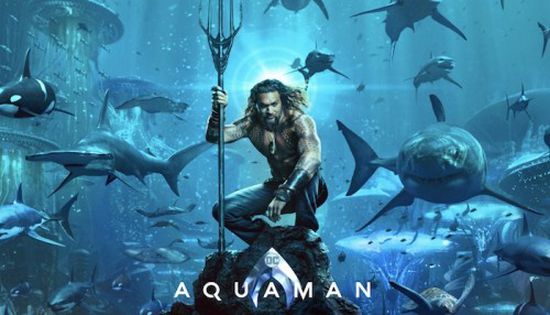 فيلم Aquaman يقترب من 100 مليون دولار بعد 3 أيام من عرضه بالصين