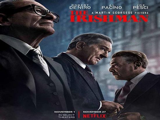 تعرف على موعد عرض فيلم THE IRISHMAN