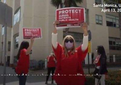 ممرضات بكاليفورنيا ينظمن وقفة احتجاجية بسبب نقص الأدوات الوقائية