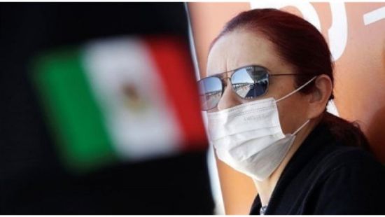 ضحايا كورونا تصعد بالمكسيك في المركز الرابع عالميًا