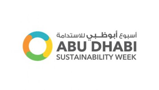 18 يناير.. العالم على موعد مع أسبوع أبو ظبي للاستدامة