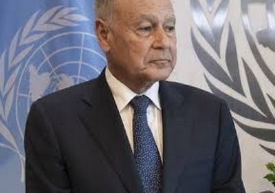 أبوالغيط: ندعم الليبيين للوصول إلى بر الأمان