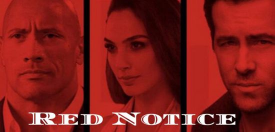 طرح الإعلان الرسمي لفيلم RED NOTICE