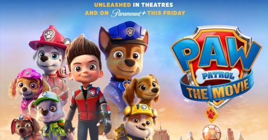 إيرادات PAW Patrol: The Movie تتخطى 105 مليون دولار