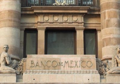 المركزي المكسيكي يرفع معدل الفائدة للمرة الثالثة تواليًا