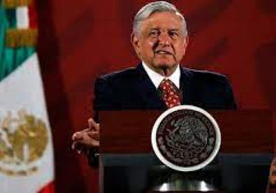 الرئيس المكسيكي يدعو البنك المركزي لتعزيز نمو البلاد