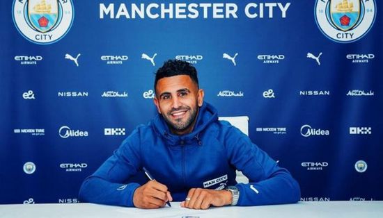رسميا.. رياض محرز يجدد تعاقده مع مانشستر سيتي