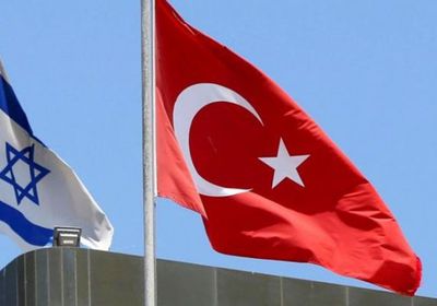 تركيا وإسرائيل تعلنان رسميا إعادة تبادل السفراء