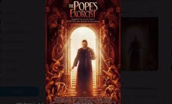 إجمالي إيرادات فيلم الرعب The Pope's Exorcist