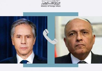 هاتفيا.. وزير الخارجية المصري يناقش مع نظيره الأمريكي الأوضاع في المنطقة