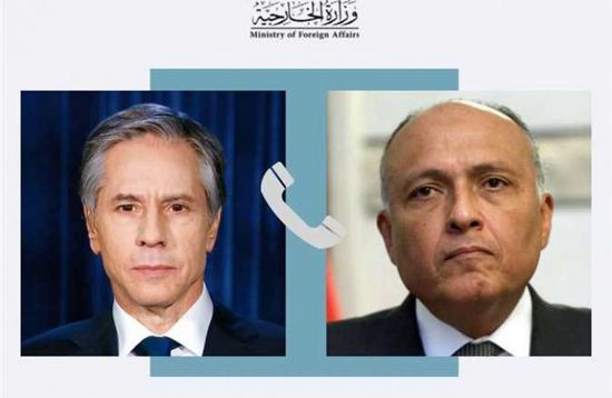 هاتفيا.. وزير الخارجية المصري يناقش مع نظيره الأمريكي الأوضاع في المنطقة