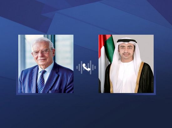 هاتفيا.. عبدالله بن زايد وبوريل يبحثان جهود خفض التصعيد بالمنطقة