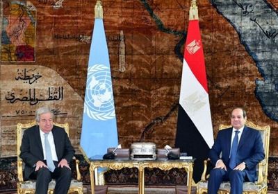 الرئيس المصري وغوتيريش يبحثان التطورات الإقليمية والدولية