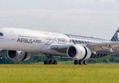 إيرباص تبرر زيادة إنتاج طراز "A350" بنمو الطلب