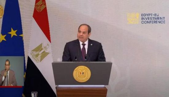 السيسي: بيئة الاستثمار في مصر مستقرة وبينتها التحتية متطورة
