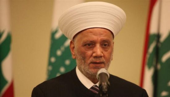 مفتي لبنان: تصريحات نتنياهو وترامب نهج عدواني