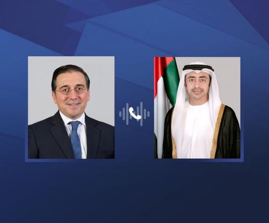 هاتفياً.. وزير الخارجية الإماراتي ونظيره الإسباني يبحثان علاقات التعاون المشتركة