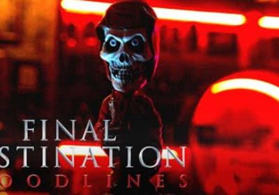 إيرادات خيالية لفيلم الرعب Final Destination: Bloodlines 