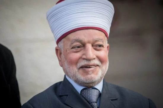 إسرائيل: إبعاد مفتي القدس عن المسجد الأقصى لمدة أسبوع