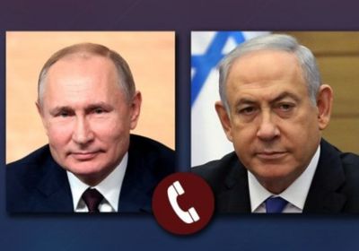 الكرملين: بوتين أجرى محادثة هاتفية مع نتنياهو