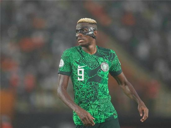 نيجيريا تفتقد جهود أوسيمن في مواجهتها الحاسمة في جنوب أفريقيا