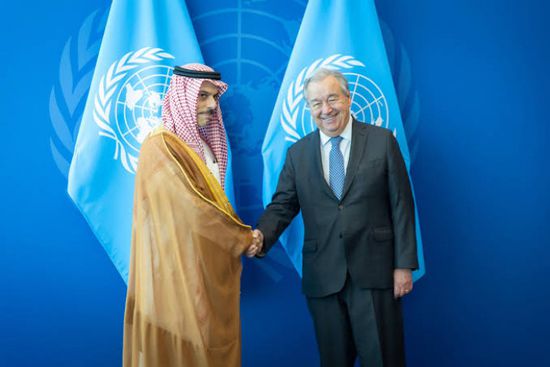 وزير الخارجية السعودي يلتقي الأمين العام لمنظمة الأمم المتحدة