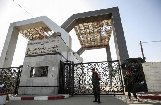 مصر تبلغ السلطة الفلسطينية بموافقة إسرائيل على فتح معبر رفح بالاتجاهين