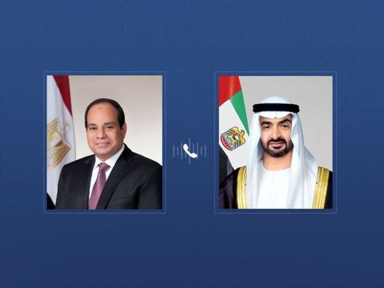 رئيس الإمارات يتلقى اتصالاً هاتفياً من نظيره المصري