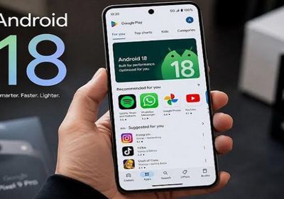 غوغل تكشف رسميا عن أندرويد 18 في مؤتمر المطورين