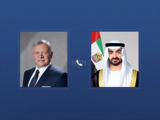 هاتفياً.. رئيس الإمارات وملك الأردن يبحثان التطورات الإقليمية
